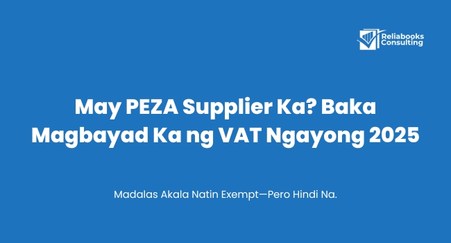 Buyer filing VAT on local sales from PEZA or BOI supplier under BIR RR 9-2025