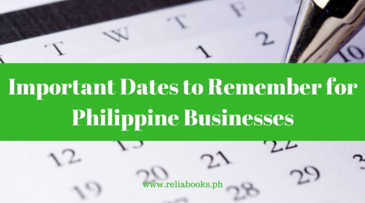 Important Dates to Remember for Philippine Businesses (1)